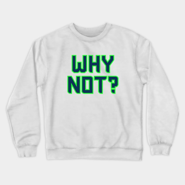 Why Not Seattle - White 2 Crewneck Sweatshirt by KFig21